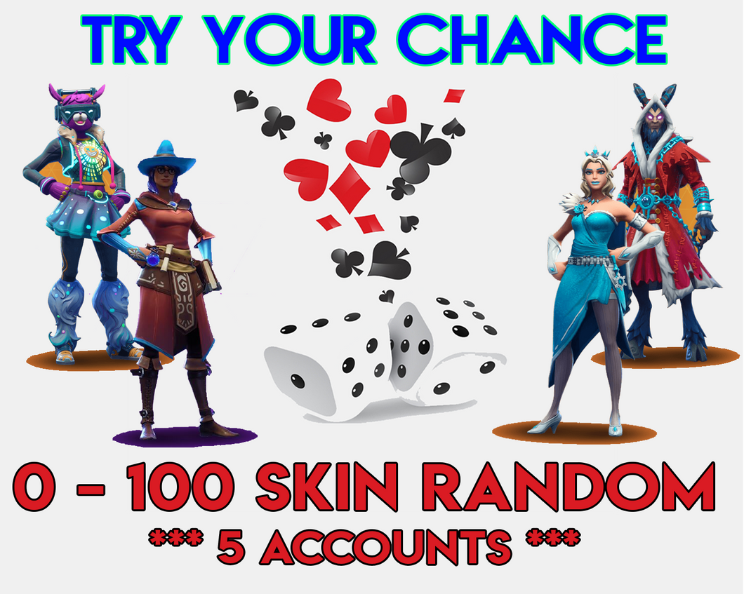 Try Your Chance - 5 Accounts